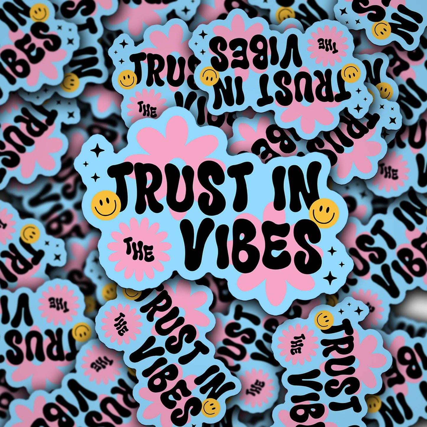 Trust In The Vibes Vinyl Sticker