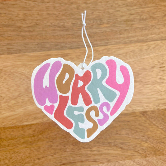 Worry less - Car Air Freshener - Vanilla